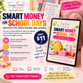 Smart Money for School Days
